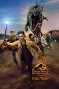Jurassic World Chaos Theory จูราสสิค เวิลด์ ทฤษฎีความอลวน Season 1-3