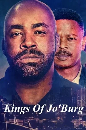 Kings of Jo burg คิงส์ ออฟ โจเบิร์ก Season 1-2