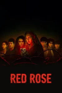 RED ROSE (2022) กุหลาบแดง