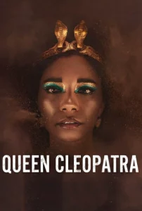 Queen Cleopatra (2023) ราชินีคลีโอพัตรา