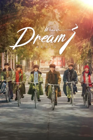 Where Dreams Begin (2023) วันที่ฝันเริ่มต้น