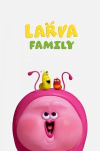 Larva Family (2023) ครอบครัวลาร์วา