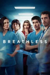 Breathless (2024) ดุจลมหายใจที่รวยริน