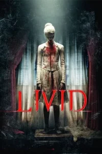 Livid (2011) สาปสยอง