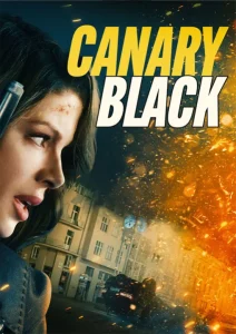 Canary Black (2024) รหัสลับดับโลก
