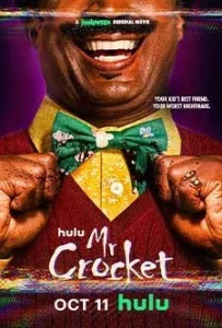 Mr. Crocket (2024) มิสเตอร์คร็อกเก็ต Mr. Crocket (2024) มิสเตอร์คร็อกเก็ต