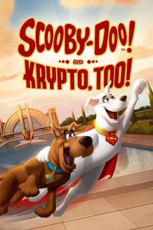 Scooby-Doo and Krypto Too! (2023) สกูบี้-ดู ร่วมช่วยด้วยคริปโต