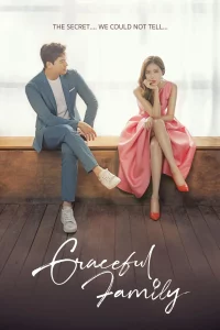 ดูซีรีย์ Graceful Family (2019) สืบซ่อนแค้น