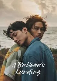 A Balloon s Landing (2024) ฉันจะรอเธอตรงนี้