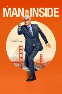 A Man on the Inside (2024) สายสืบวงในวัยเก๋า