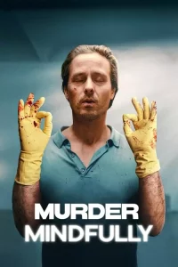 Murder Mindfully (2024) จงใจฆ่า