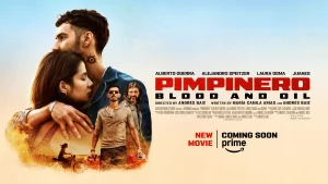 Pimpinero Blood and Oil (2024) ล่าแค้นแดนน้ำมันเถื่อน