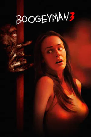 Boogeyman 3 (2008) บูกี้แมน ปลุกตำนานสัมผัสสยอง 3