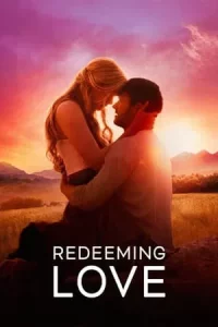 Redeeming Love (2022)