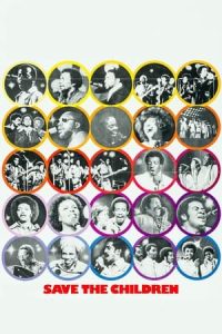 Save the Children A Concert for the Ages (1973) คอนเสิร์ตเพื่อคนทุกรุ่น