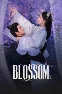 Blossom (2024) จิ่วฉงจื่อ
