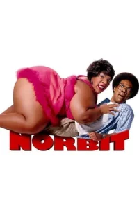 Norbit (2007) นอร์บิทหนุ่มเฟอะฟะ กับตุ๊ต๊ะยัยมารร้าย