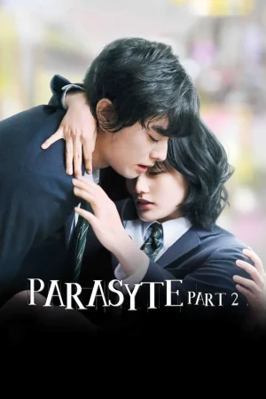 Parasyte Part 2 (2015) ปรสิต 2 เพื่อนรักเขมือบโลก