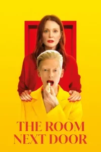 The Room Next Door (2024) เดอะ รูมเน็กซ์ ดอร์ The Room Next Door (2024) เดอะ รูมเน็กซ์ ดอร์