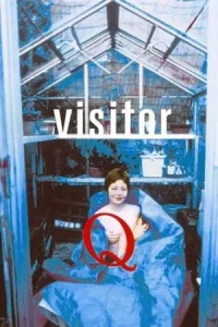 Visitor Q (2001) ครอบครัวโรคจิต