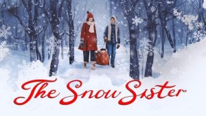 The Snow Sister (2024) เดอะ สโนว์ ซิสเตอร์