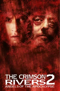 Crimson Rivers 2 Angels of the Apocalypse (2004) สองอันตราย คัมภีร์มหากาฬ