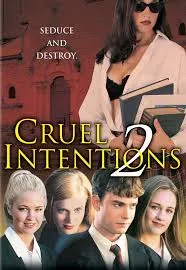Cruel Intentions 2 (2000) วัยร้ายวัยรัก 2