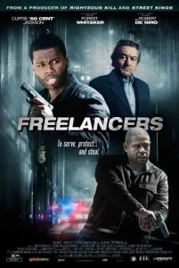 Freelancers (2012) ล่า…ล้างอิทธิพลดิบ