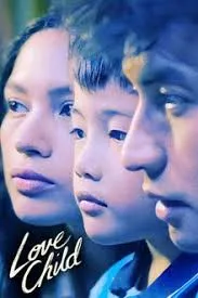 Love Child (2024) เกิดจากรัก