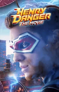 Henry Danger The Movie (2025)