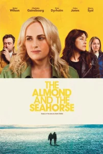 The Almond and the Seahorse (2022) The Almond and the Seahorse (2022)