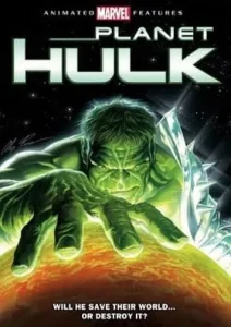 Planet Hulk (2010) มนุษย์ตัวเขียวจอมพลัง Planet Hulk (2010) มนุษย์ตัวเขียวจอมพลัง