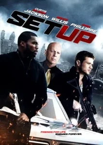 Setup (2011) แผนทวงแค้นหักหลังปล้น Setup (2011) แผนทวงแค้นหักหลังปล้น