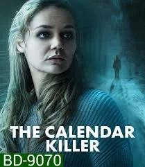 The Calendar Killer (2025) คาเลนดาร์คิลเลอร์ วันสั่งตาย