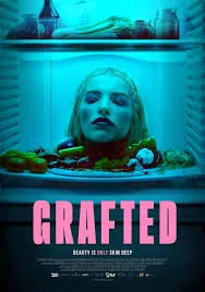 Grafted (2025) ถลก…นังหน้าสวย