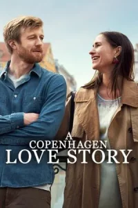 ดูหนังออนไลน์ A Copenhagen Love Story (2025) รักฉบับโคเปนเฮเกน