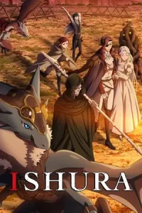Ishura อิชูร่า Season 1-2