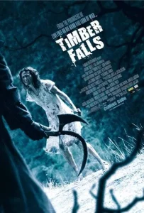 Timber Falls (2007) คนคลั่ง ป่าอำมหิต