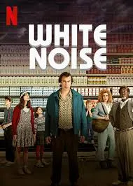 White Noise (2022)