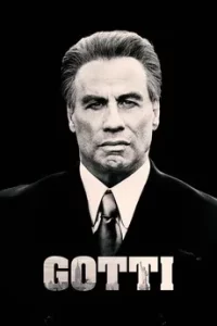 Gotti (2018) กอทติ เจ้าพ่อมาเฟียคนสุดท้าย