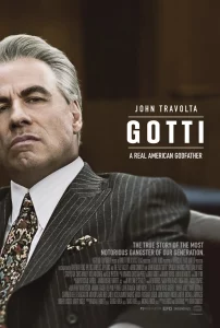 Gotti (2018) กอทติ เจ้าพ่อมาเฟียคนสุดท้าย