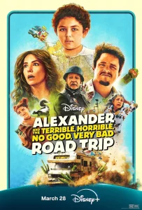 ดูหนังออนไลน์ Alexander and the Terrible Horrible No Good Very Bad Road Trip (2025)