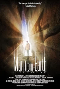 The Man from Earth 2 Holocene (2017) คนอมตะฝ่าหมื่นปี 2
