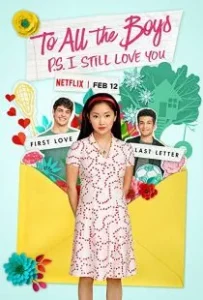 ดูหนังออนไลน์ To All The Boys Always And Forever (2021) แด่ชายทุกคนที่ฉันเคยรัก ชั่วนิจนิรันดร์