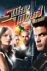 Starship Troopers 3 Marauder (2008) สงครามหมื่นขาล่าล้างจักรวาล 3