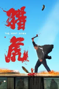 The Hunt Down (2025) ล่าพยัคฆ์