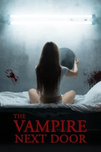 The Vampire Next Door (2024) The Vampire Next Door (2024)