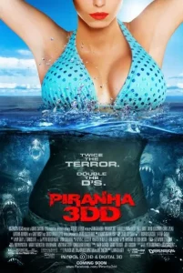 Piranha 3D (2010) ปิรันย่า กัดแหลกแหวกทะลุ
