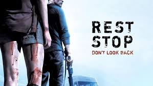 Rest Stop Don t Look Back (2008) ไฮเวย์ มรณะ 2