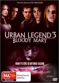 Urban Legends Bloody Mary (2005)